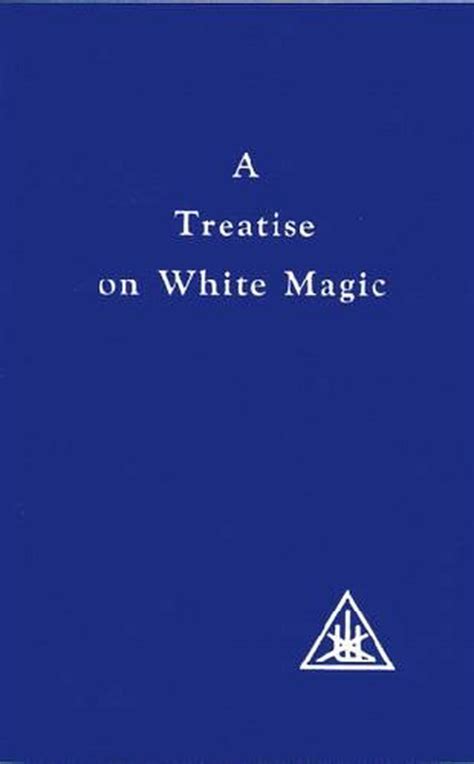 A trdatise on white magic